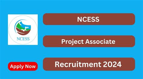 Ncess Recruitment 2024 Project Associate Posts Apply Now Tamilanguide