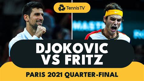 Novak Djokovic vs Taylor Fritz Highlights | Paris 2021 Quarter-Final ...