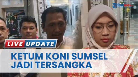 Ketum KONI Sumsel Jadi Tersangka Kasus Korupsi Dana Hibah Pemda