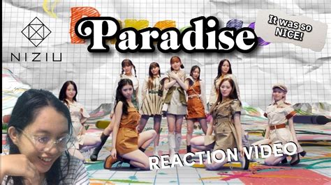 NiziU 니쥬 5th SingleParadiseM V REACTION VIDEO YouTube