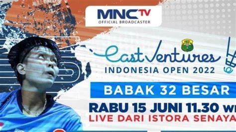 Link Streaming Gratis Mnctv And Inews Live Badminton Indonesia Open 2022