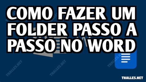 Como Fazer Um Folder Passo A Passo No Word