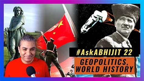 The Askabhijit Show Askabhijit World History Geopolitics Tv