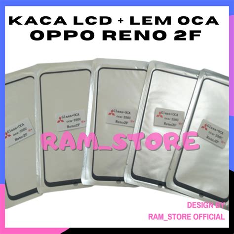 Jual Kaca Lcd Depan Glass Oca Kaca Lcd Touchscreen Tc Ts Oppo Reno F