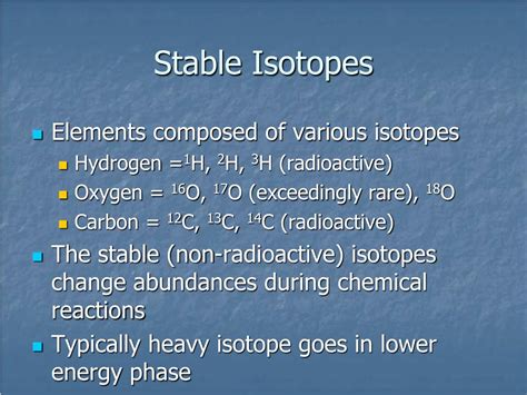 PPT - Stable Isotopes PowerPoint Presentation, free download - ID:1705486