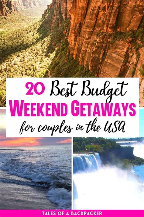 The Best Cheap Weekend Getaways In The Usa Cheap Weekend Getaways