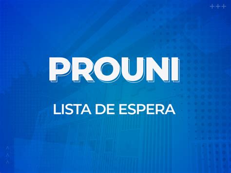 Prouni Divulga Resultado Da Chamada Nesta Quinta Not Cias