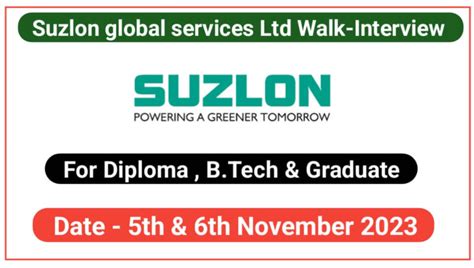 Suzlon Global Services Limited Walk In Interview Th Th November