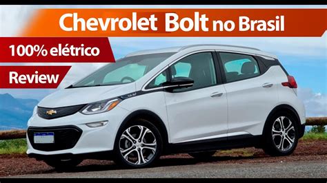 Review Chevrolet Bolt O El Trico Compacto Da Gm Vale O Pre O