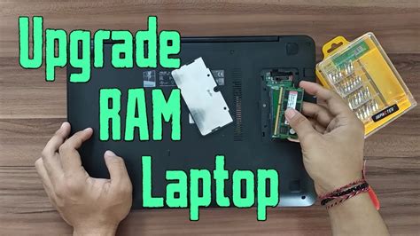 Tutorial Cara Ganti Tambah Upgrade Ram Laptop Dan Tips Pilih Ram Yang