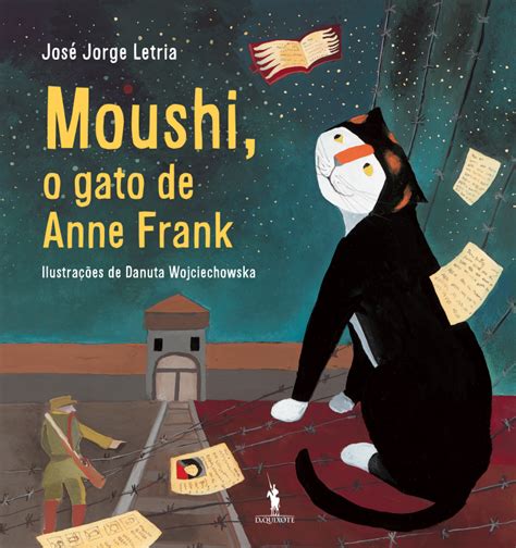 Mouschi O Gato De Anne Frank