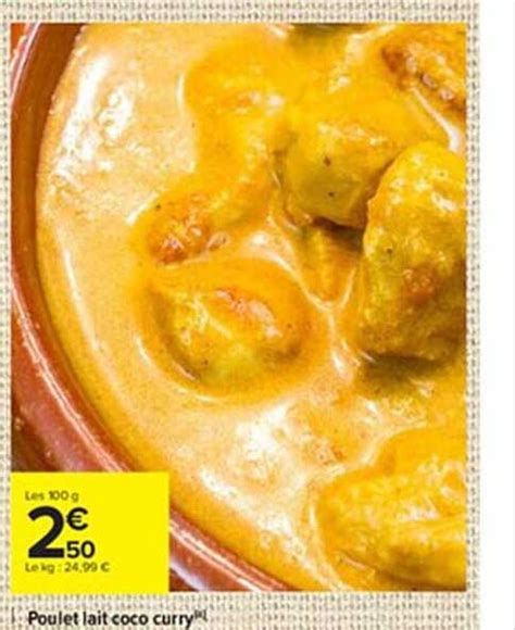 Promo Poulet Lait Coco Curry Chez Carrefour Icatalogue Fr