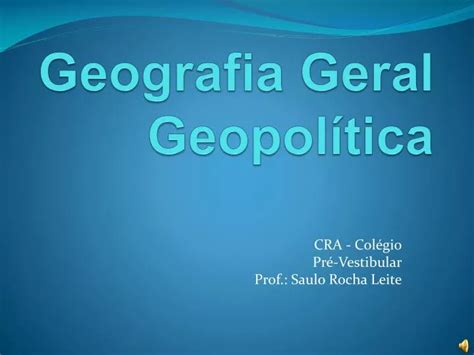 Ppt Geografia Geral Geopol Tica Powerpoint Presentation Free