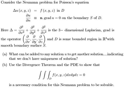 Solved Consider The Neumann Problem For Poisson Equation Au X Y Du