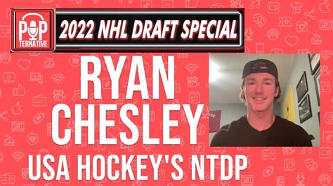 2022 NHL Draft Exclusive Interview Ryan Chesley USA Hockey S NTDP