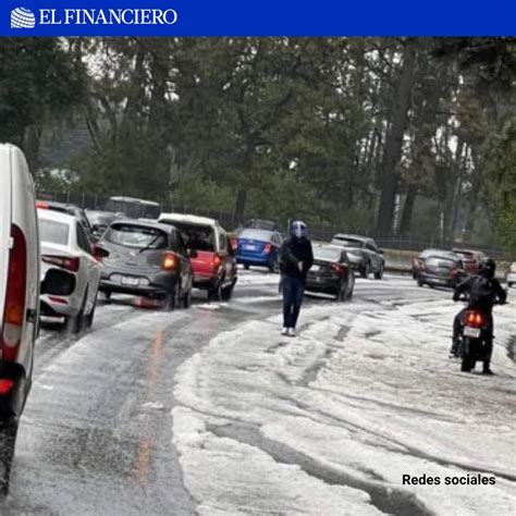 El Financiero Nacional On Twitter Ayer Una Fuerte Tormenta De