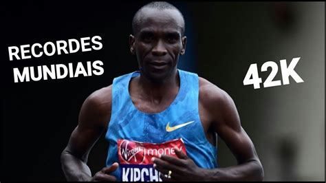 CORRIDA RECORDES MUNDIAIS 42K O Mito Eliud Kipchoge YouTube