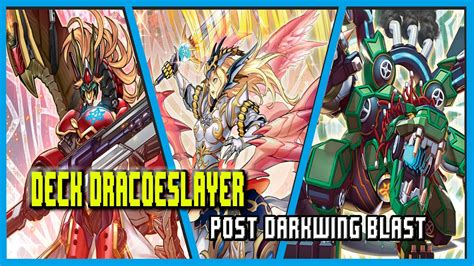 Deck Dracoslayer Post Darkwing Blast Octubre 2022 Replays And