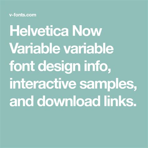 Helvetica Now Variable Variable Font Design Info Interactive Samples