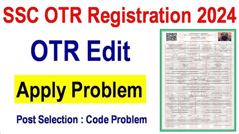 Ssc Otr Form Edit Form Fillup Process Kaise Kare Post Kaise Selecet