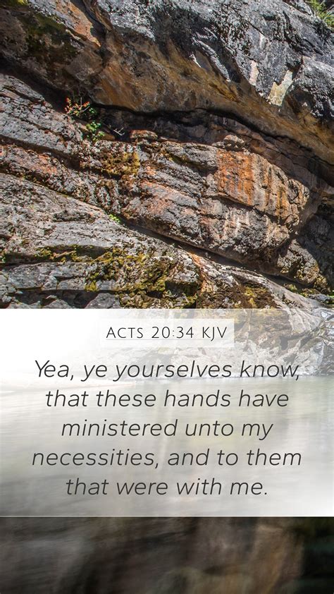 Acts 20 34 KJV Mobile Phone Wallpaper Yea Ye Yourselves Know That