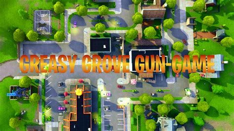 Greasy Grove Gun Game 1276 3931 0339 By Fida Fortnite Creative Map