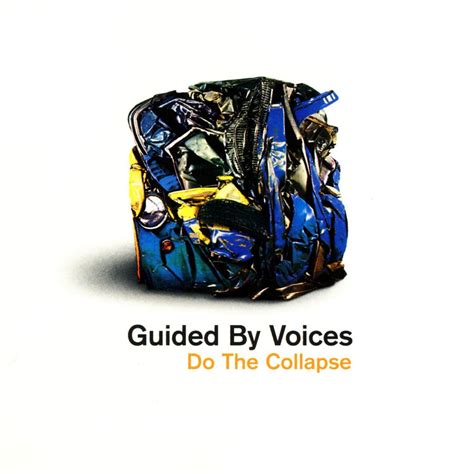 Guided By Voices Released Do The Collapse Years Ago Today Magnet