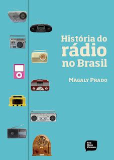 Blog que virou manchete Panis Cum Ovum Rádio faz 90 anos de Brasil e