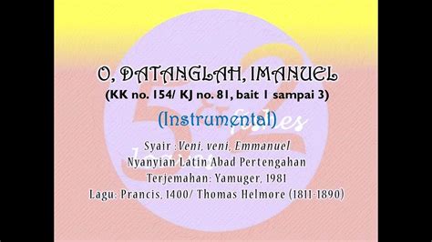 Instrumental O Datanglah Imanuel Bait 1 3 KK 154 KJ 81 YouTube