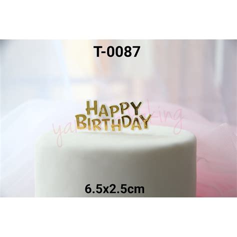 Jual T 0087 Cake Topper Hiasan Kue Tulisan Happy Birthday Kecil Emas