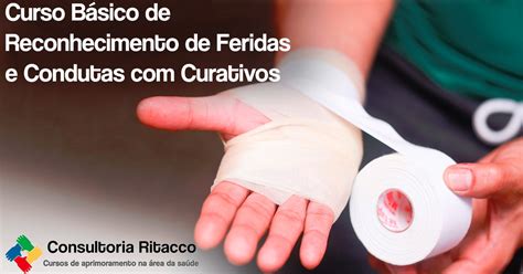 Curso Básico de Curativos e Coberturas Consultoria Ritacco