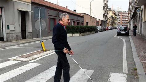 Lunione Ciechi Di Biella Non Una Citt A Misura Di Disabile Si