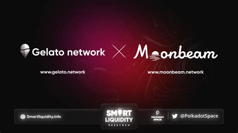 Gelato Brings Automation Moonbeamnetwork Smart Liquidity Research