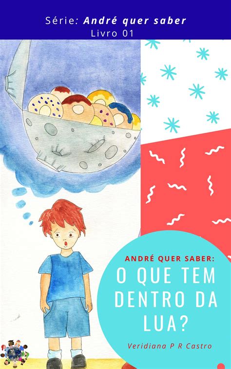 O que tem dentro da lua Victor Castro Página 1 10 PDF Online