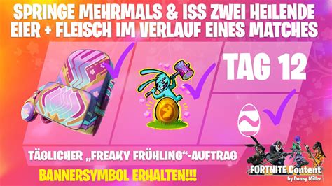 Fortnite Freaky Fr Hling Tag Springe Iss Heilende Eier