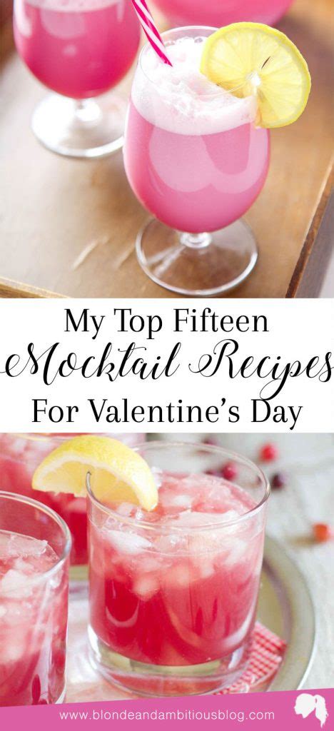 Top 15 Best Mocktail Recipes For Valentines Day Blonde And Ambitious Blog