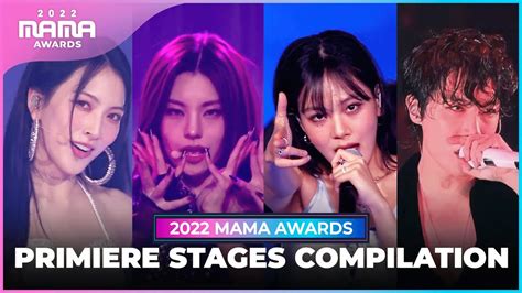 2022 Mama Premiere Stages Compilation On 2022 Mama Awards 최초공개 무대 모음