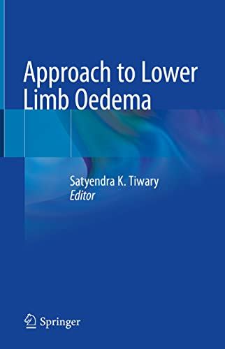 Approach To Lower Limb Oedema 9789811662058 Abebooks