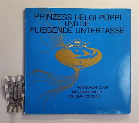 Prinzess Helgi Püppi und fliegende Untertasse Ein Märchen für