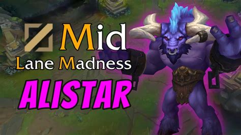 Alistar Mid Lane Madness A To Z Can It Mid Youtube