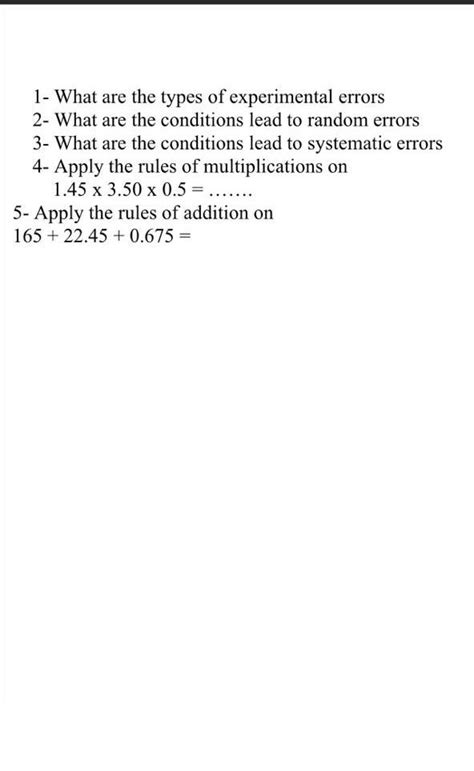 Solved 1 What Are The Types Of Experimental Errors 2 What