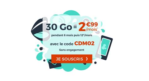 🔥 Bon Plan Le Forfait Mobile Cdiscount 30 Go Est à 299 Euros Par