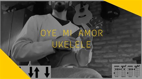 UKELELE Oye Mi Amor Mana Tutorial Cover Ukelele YouTube