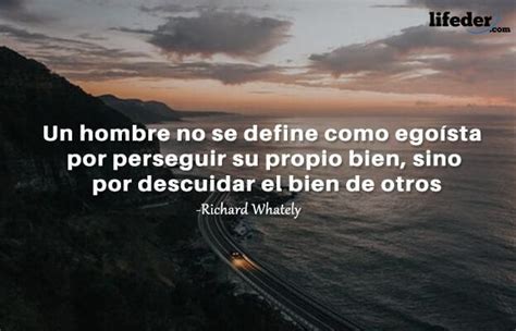 Las Mejores Frases De Ego Smo Frases De Egoismo Frases Egoismo