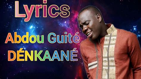 Abdou Guit Seck D Nkaan Paroles Lyrics Youtube