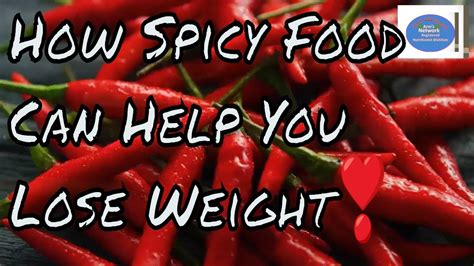 How Spicy Food Can Help You Lose Weight How Eating Spicy Food Affects