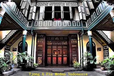 Tjong A Fie Medan Indonesia Based Of True Story