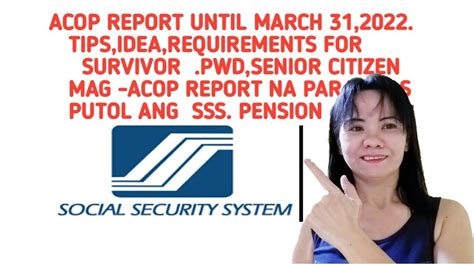 PAANO MAG ACOP REPORT AT ANO REQUIREMENTS SA SSS PENSION SURVIVOR SSS