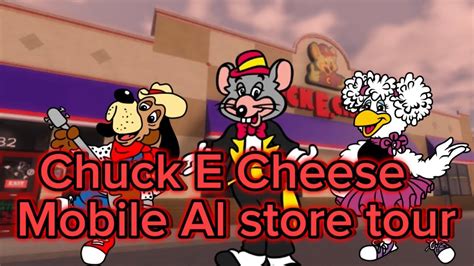 Chuck E Cheese Mobile Al Store Tour Roblox Youtube