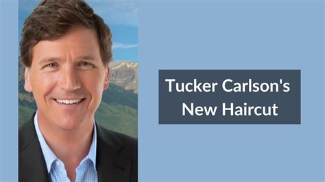 Tucker Carlsons New Haircut 2023 Best Hair Looks